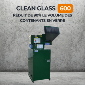 Broyeur à verre Clean Glass 600 réduit 90% volume contenants en verre